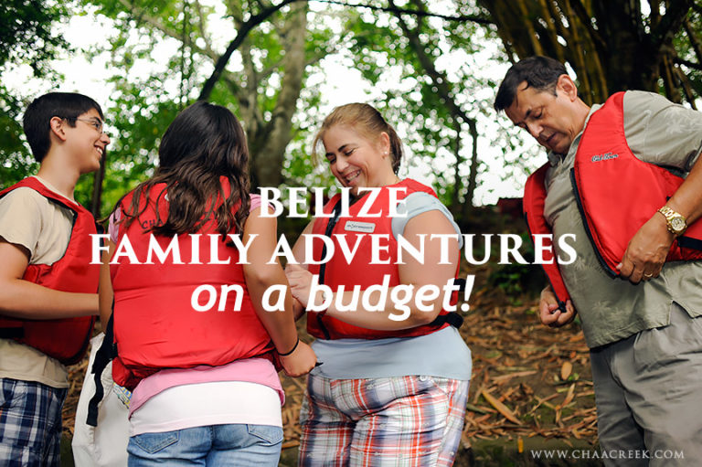 Belize Family Adventures on a Budget