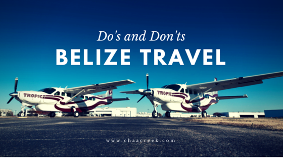 Belize Transportation Guide - Travel Dos and Don'ts