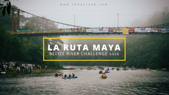 LIVE BLOG: The La Ruta Maya Belize River Challenge 2016!