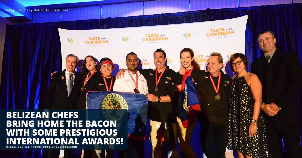 Belizean Chefs Bring Home The Bacon With Some Prestigious International Awards!