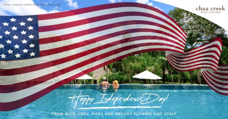 Happy fourth of july USA from Chaa Creek Belize Resort
