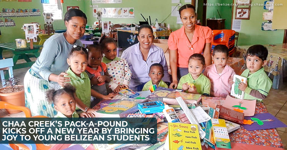 Chaa Creek’s Pack-A-Pound Kicks off A New Year By Bringing Joy (and some very welcome school supplies) To Young Belizean Students