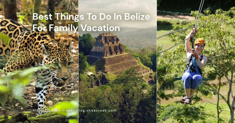 best things to do in belize for family vacation featured image