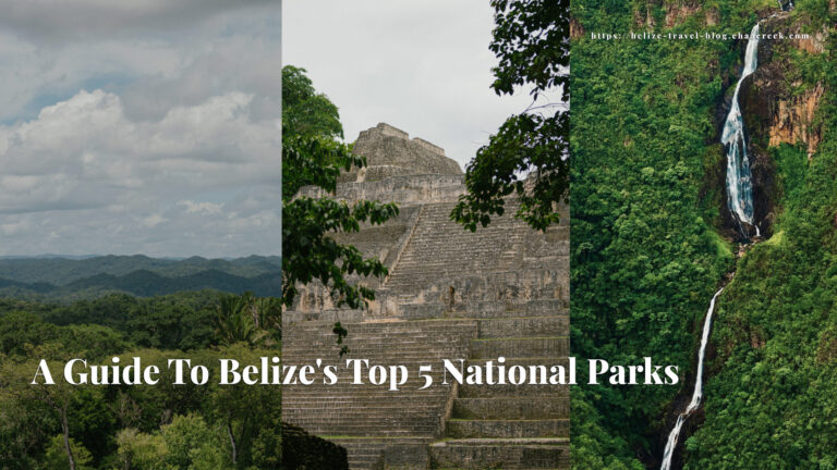 Belize's Top National Parks