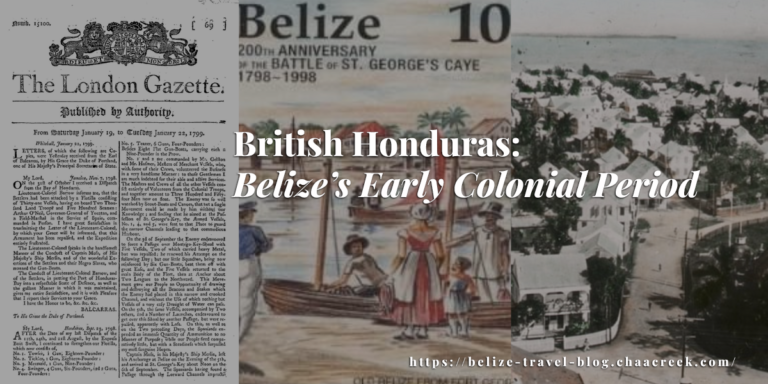 Belize-colonial-times-chaa-creek
