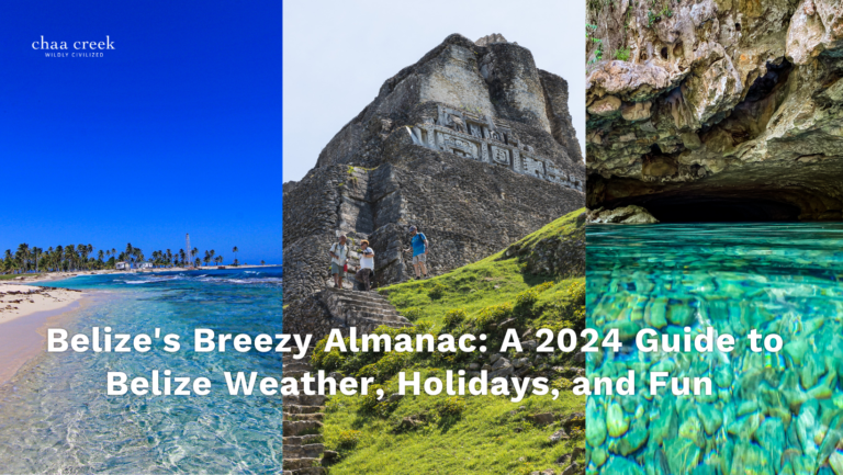 Belize-weather-chaa-creek