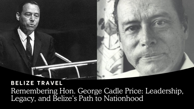 George Price Belize History Independence