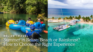 Belize Summer